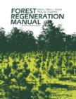 Image for Forest Regeneration Manual