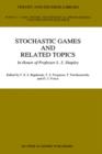 Image for Stochastic Games And Related Topics