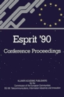 Image for ESPRIT &#39;90  : proceedings of the Annual ESPRIT Conference, Brussels, November 12-15, 1990