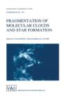 Image for Fragmentation of Molecular Clouds and Star Formation : Proceedings of the 147th Symposium of the International Astronomical Union, Held in Grenoble, France, June 12–16, 1990