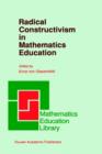 Image for Radical Constructivism in Mathematics Education