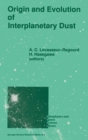 Image for Origin and Evolution of Interplanetary Dust : Colloquium Proceedings