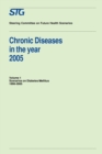 Image for Chronic Diseases in the Year 2005, Volume 1