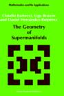 Image for The Geometry of Supermanifolds