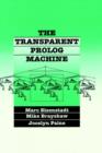 Image for The Transparent Prolog Machine: Visualizing Logic Programs
