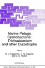 Image for Marine Pelagic Cyanobacteria: Trichodesmium and other Diazotrophs