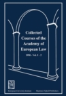 Image for Collected Courses of the Academy of European Law - Recueil des Cours de l&#39;Academie de Droi Europeen:Vol. I, Bk. 2:1990 Community Law