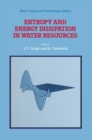 Image for Entropy and Energy Dissipation in Water Resources