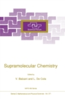 Image for Supramolecular Chemistry : Proceedings of the II NATO Science Forum, Taormina (Sicily), Italy, December 15-18, 1991
