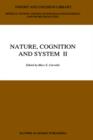 Image for Nature, Cognition and System II : Current Systems-Scientific Research on Natural and Cognitive Systems Volume 2: On Complementarity and Beyond