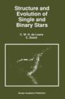 Image for Structure and Evolution of Single and Binary Stars