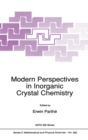 Image for Modern Perspectives in Inorganic Crystal Chemistry : Proceedings of the NATO Advanced Study Institute on Modern Perspectives in Inorganic Crystal Chemistry and the 19th International School of Crystal