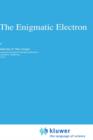 Image for The Enigmatic Electron