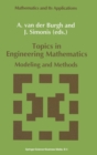 Image for Topics in Engineering Mathematics : Modeling and Methods