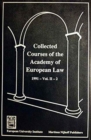 Image for Collected Courses of the Academy of European Law / Recueil des cours de l&#39; Academie de droit europeen