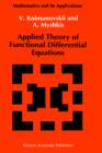 Image for Applied Theory of Functional Differential Equations
