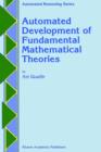 Image for Automated Development of Fundamental Mathematical Theories