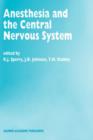 Image for Anesthesia and the Central Nervous System : Papers presented at the 38th Annual Postgraduate Course in Anesthesiology, February 19–23, 1993