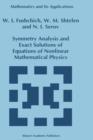 Image for Symmetry Analysis and Exact Solutions of Equations of Nonlinear Mathematical Physics