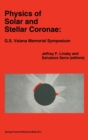 Image for Physics of Solar and Stellar Coronae