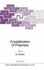 Image for Crystallization of Polymers
