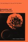 Image for Immunology and Blood Transfusion : Proceedings of the Seventeenth International Symposium on Blood Transfusion, Groningen 1992, organized by the Red Cross Blood Bank Groningen-Drenthe