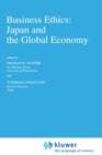 Image for Business Ethics: Japan and the Global Economy