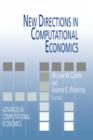Image for New Directions in Computational Economics