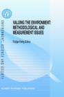 Image for Valuing the Environment: Methodological and Measurement Issues