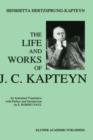 Image for The Life and Works of J. C. Kapteyn