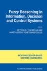 Image for Fuzzy Reasoning in Information, Decision and Control Systems