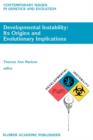 Image for Developmental Instability: Its Origins and Evolutionary Implications