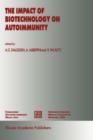 Image for The Impact of Biotechnology on Autoimmunity