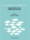 Image for Aquatic Birds in the Trophic Web of Lakes