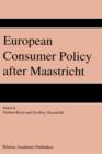 Image for European Consumer Policy after Maastricht