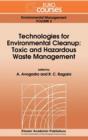 Image for Technologies for Environmental Cleanup: Toxic and Hazardous Waste Management