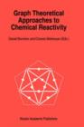 Image for Graph Theoretical Approaches to Chemical Reactivity
