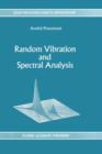 Image for Random Vibration and Spectral Analysis/Vibrations aleatoires et analyse spectral