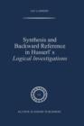 Image for Synthesis and Backward Reference in Husserl&#39;s Logical Investigations