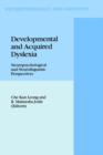 Image for Developmental and Acquired Dyslexia
