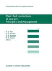 Image for Plant-Soil Interactions at Low pH: Principles and Management : Proceedings of the Third Intenational Symposium on Plant-Soil Interactions at Low pH, Brisbane, Queensland, Australia, 12–16 September 19