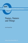 Image for Names, Natures and Things