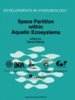 Image for Space Partition within Aquatic Ecosystems