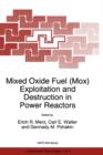 Image for Mixed Oxide Fuel (Mox) Exploitation and Destruction in Power Reactors