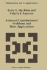 Image for Extremal Combinatorial Problems and Their Applications