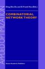 Image for Combinatorial Network Theory