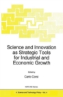 Image for Science and Innovation as Strategic Tools for Industrial and Economic Growth
