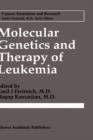 Image for Molecular Genetics and Therapy of Leukemia
