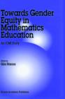 Image for Towards Gender Equity in Mathematics Education