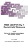 Image for Mass Spectrometry in Biomolecular Sciences